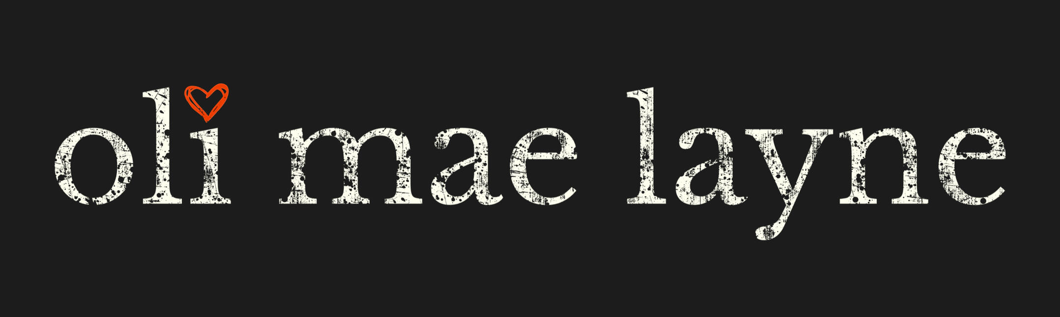 oli mae layne oli mae layne: reckless love stories for twisted minds